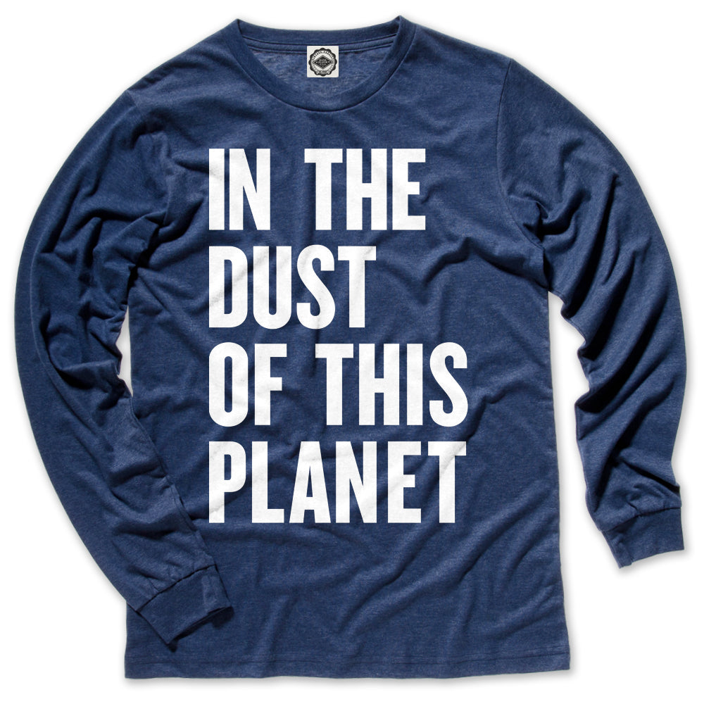 In The Dust Of This Planet Unisex Long Sleeve Tee – Hank Player