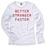 Better Stronger Faster Toddler Long Sleeve Tee
