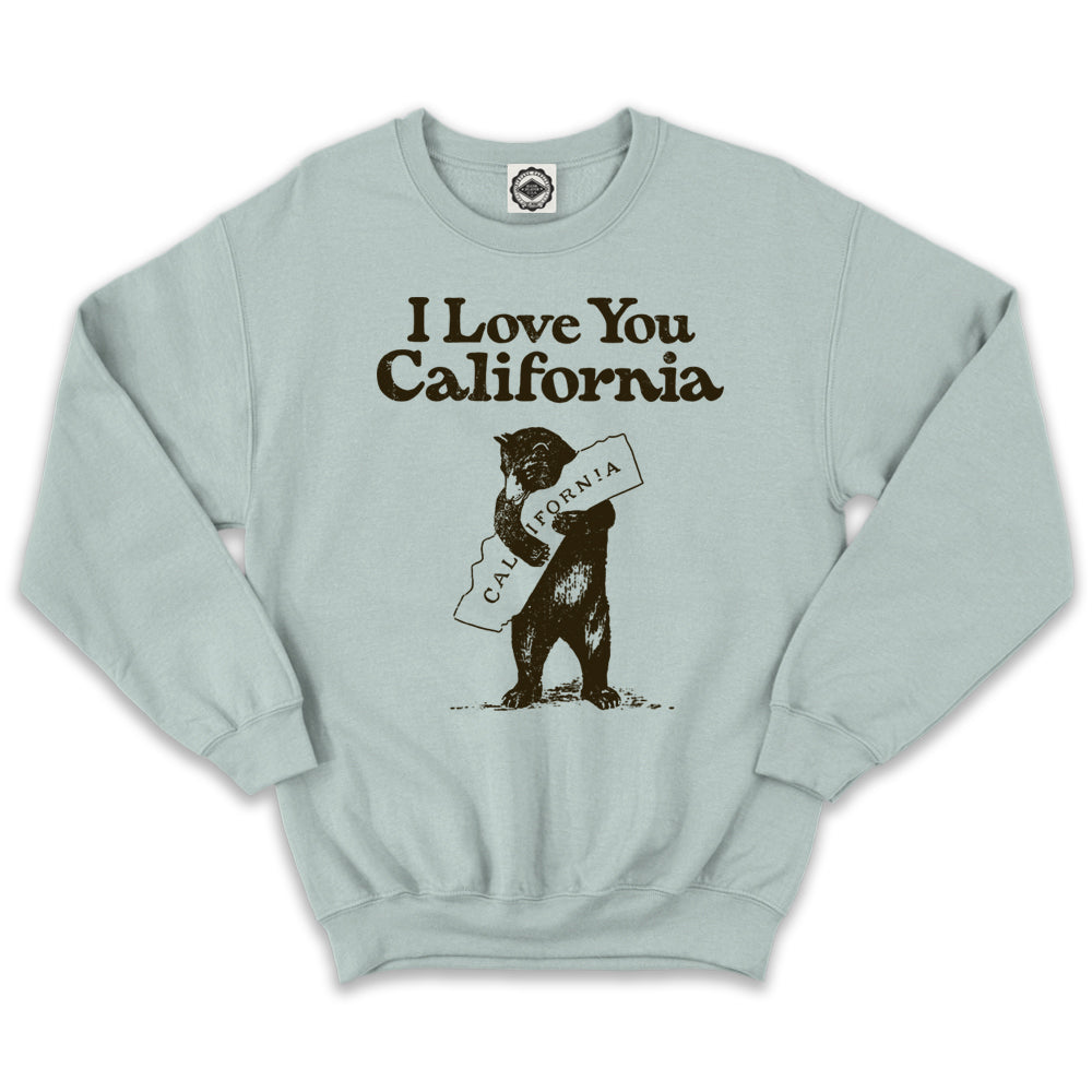 I Love You California Unisex Crew Sweatshirt