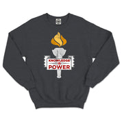 Knowledge Is Power Unisex Crew Sweatshirt