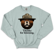 Smokey Bear "Thanks For Listening" Unisex Crew Sweatshirt