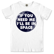 I'll Be In Space Toddler Tee