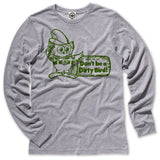 Woodsy Owl "Don't Be A Dirty Bird" Unisex Long Sleeve Tee