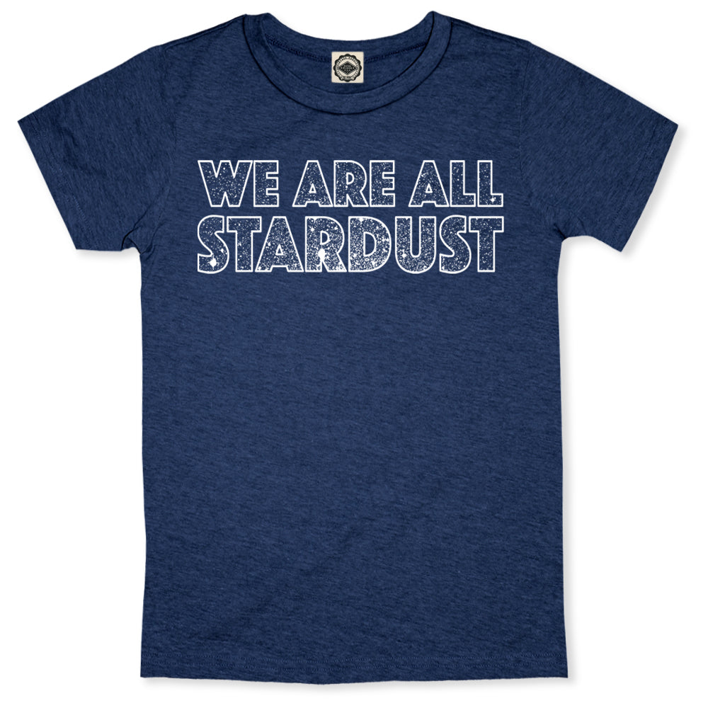 We Are All Stardust Toddler Tee
