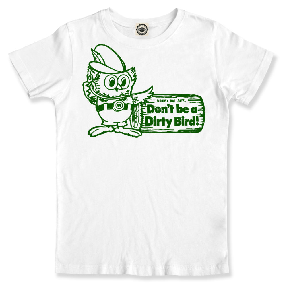 Woodsy Owl "Don't Be A Dirty Bird" Toddler Tee