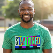 TV "Stay Tuned" Unisex Tee