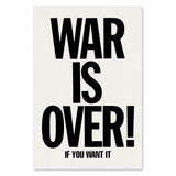 War Is Over (If You Want It) Screen Print