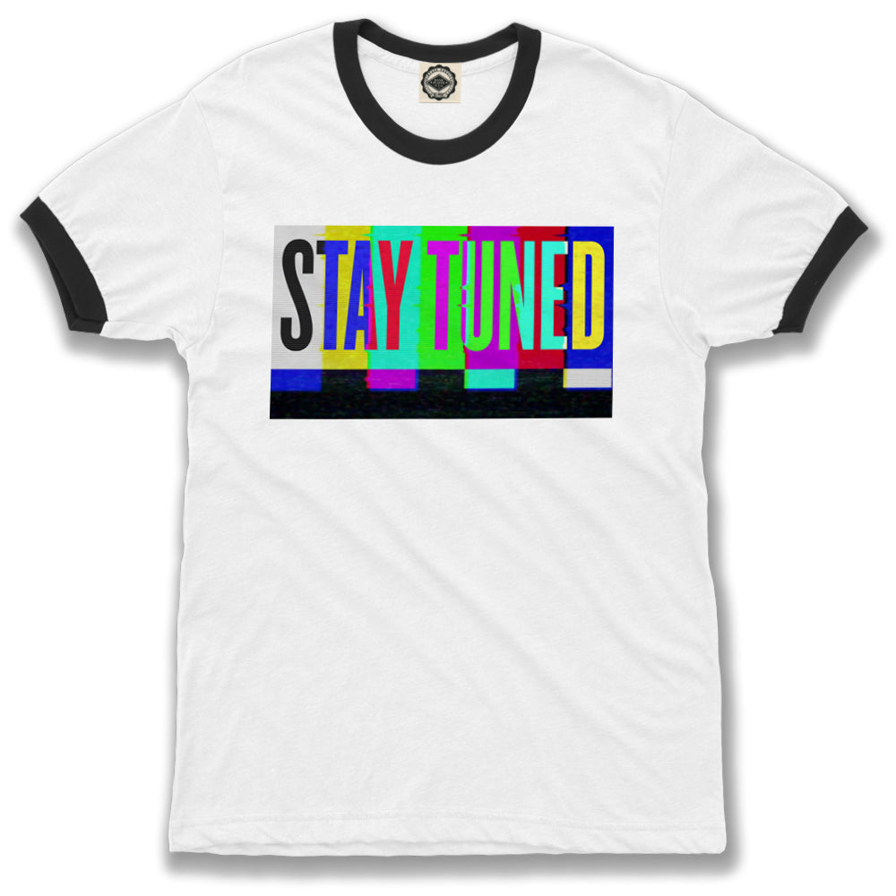 TV "Stay Tuned" Unisex Ringer Tee