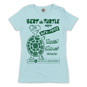 Bert The Turtle Women's Tee