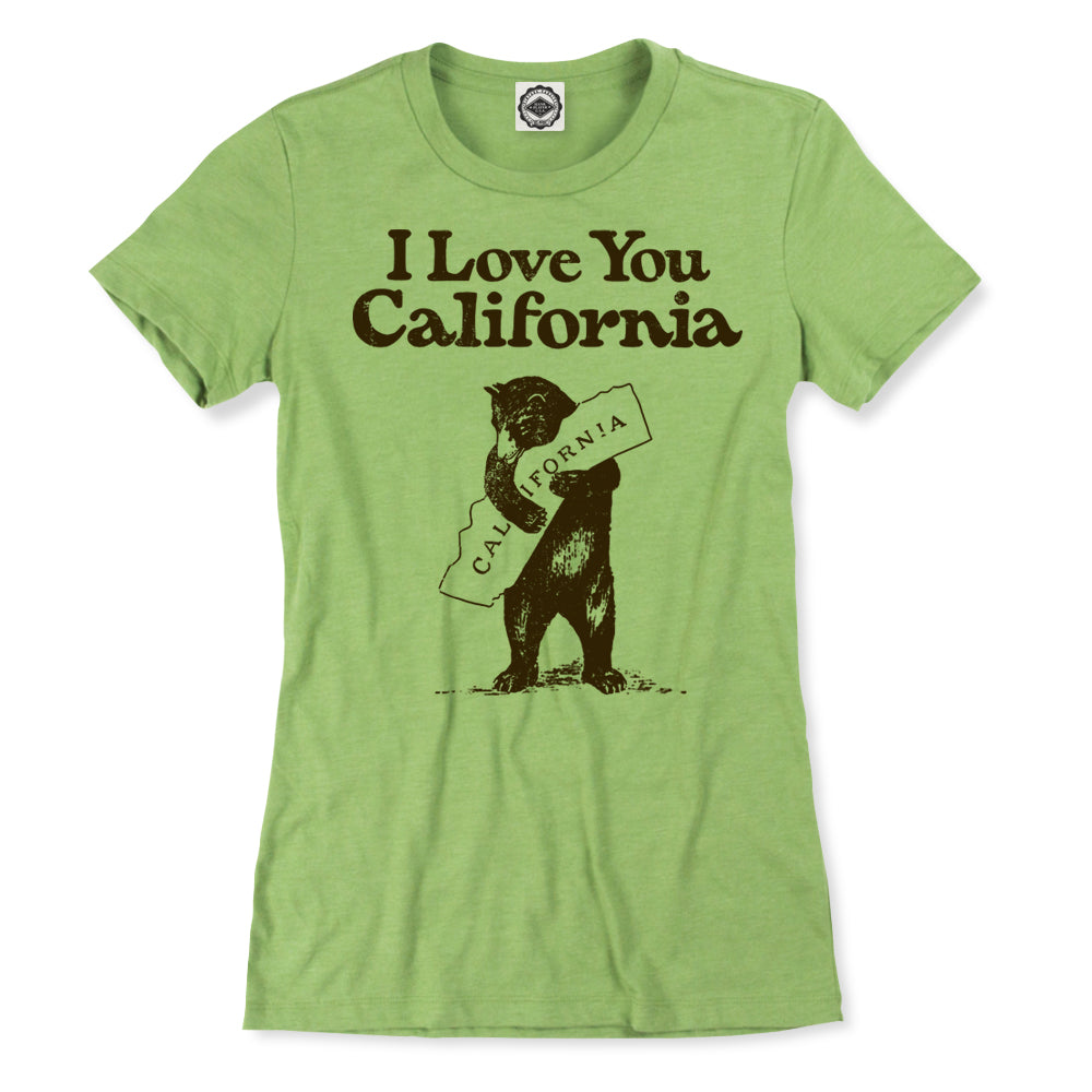 I Love You California Women's Tee