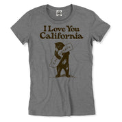I Love You California Women's Tee