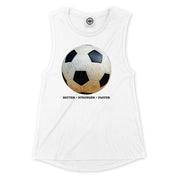 Better Stronger Faster: Soccer Women's Muscle Tee