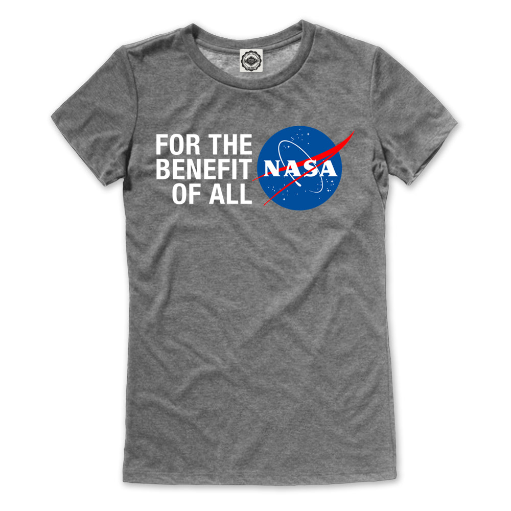 NASA For The Benefit Of All Women's Tee