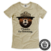 Smokey Bear "Thanks For Listening" Women's Tee