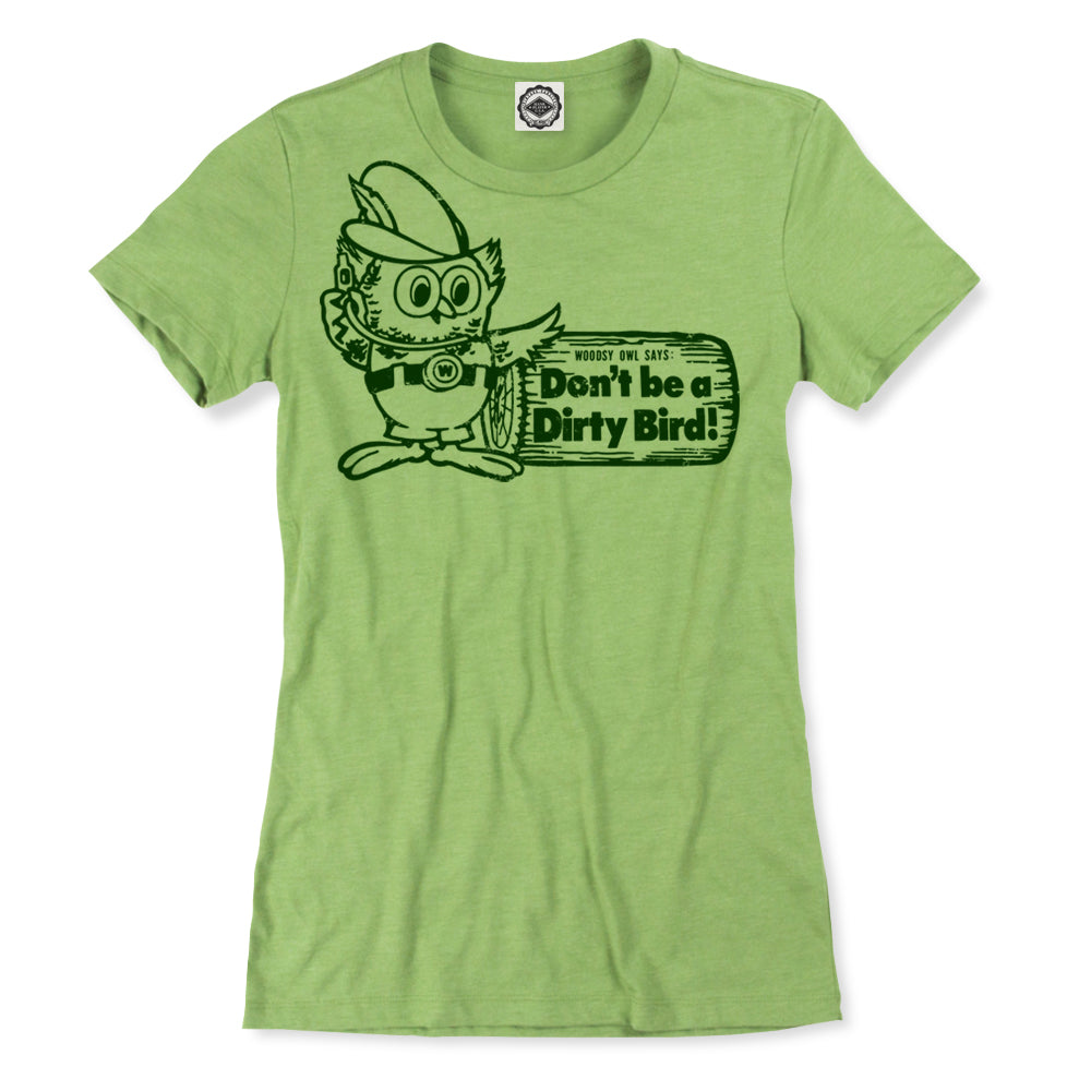 Woodsy Owl "Don't Be A Dirty Bird" Women's Tee